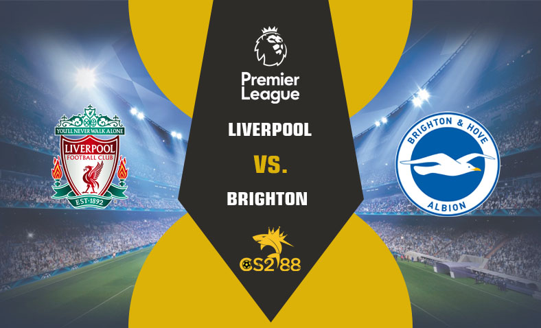 ព្យាករណ៍គូ​ Liverpool vs Brighton ថ្ងៃទី៣១មីនា​